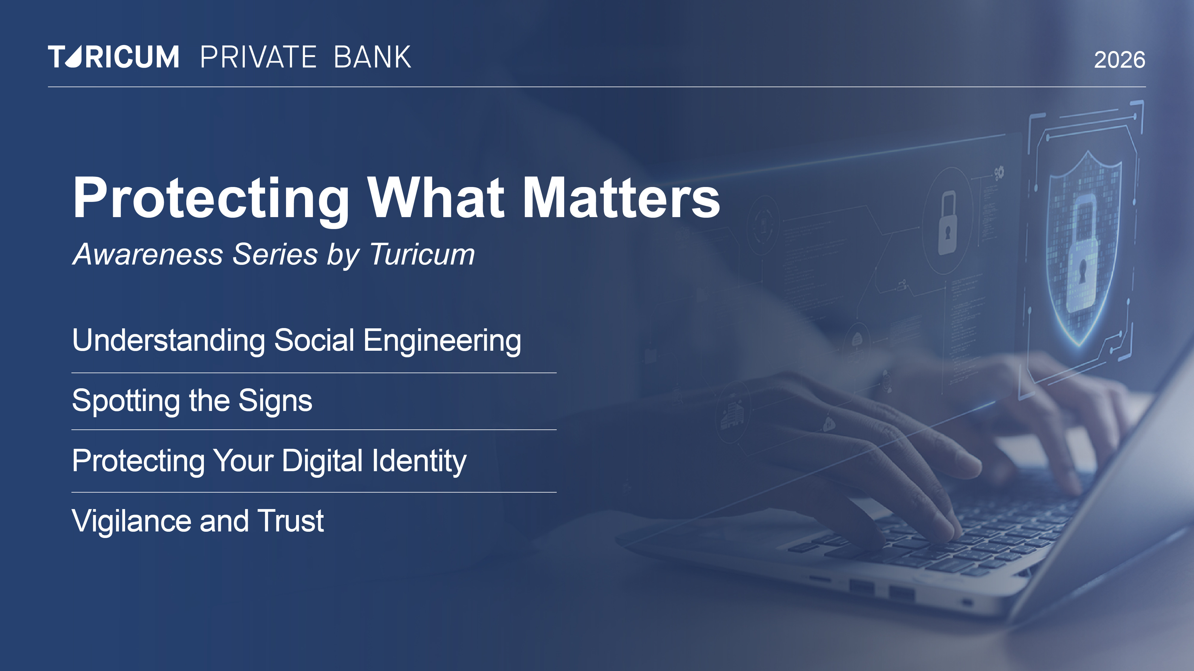 Protecting What Matters: Awareness Series Image